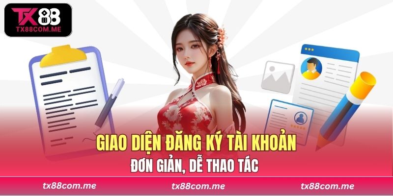 Giao diện đăng ký tài khoản đơn giản, dễ thao tác trên mọi thiết bị